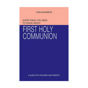 Everything Need to know about First Holy Communion Book