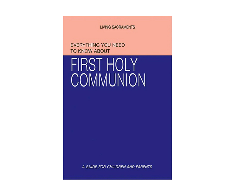 Everything Need to know about First Holy Communion Book 1