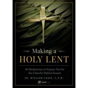 Making A Holy Lent